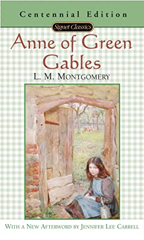 Anne of Green Gables / L.M. Montgomery