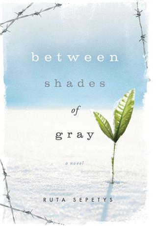 Between Shades of Gray / Ruta Sepetys