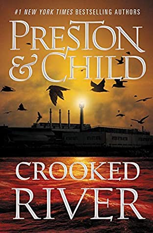 Crooked River / Preston & Child