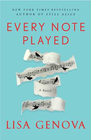 Every Note Played / Lisa Genova
