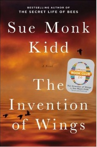 The Invention of WIngs / Sue Monk Kidd