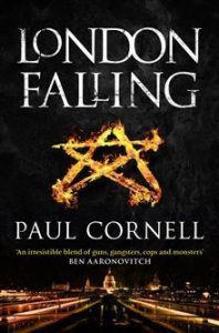 London Falling / Paul Cornell