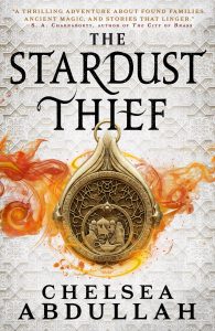 The Stardust Thief / Chelsea Abdullah