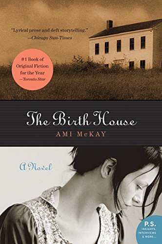 The Birth House / Ami McKay